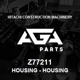 Z77211 Hitachi Construction Machinery Housing - HOUSING | AGA Parts