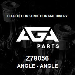 Z78056 Hitachi Construction Machinery Angle - ANGLE | AGA Parts