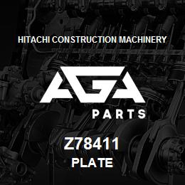 Z78411 Hitachi Construction Machinery PLATE | AGA Parts