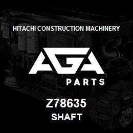 Z78635 Hitachi Construction Machinery SHAFT | AGA Parts