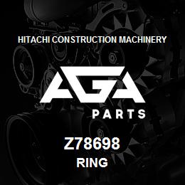 Z78698 Hitachi Construction Machinery RING | AGA Parts