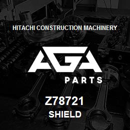 Z78721 Hitachi Construction Machinery SHIELD | AGA Parts