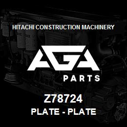 Z78724 Hitachi Construction Machinery Plate - PLATE | AGA Parts