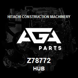 Z78772 Hitachi Construction Machinery HUB | AGA Parts