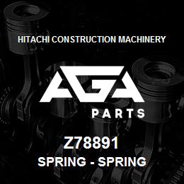 Z78891 Hitachi Construction Machinery Spring - SPRING | AGA Parts