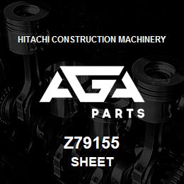 Z79155 Hitachi Construction Machinery SHEET | AGA Parts