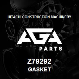 Z79292 Hitachi Construction Machinery GASKET | AGA Parts