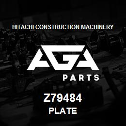 Z79484 Hitachi Construction Machinery PLATE | AGA Parts