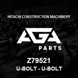 Z79521 Hitachi Construction Machinery U-Bolt - U-BOLT | AGA Parts