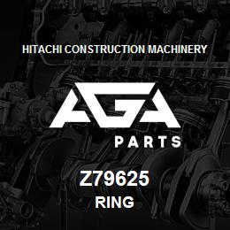 Z79625 Hitachi Construction Machinery RING | AGA Parts