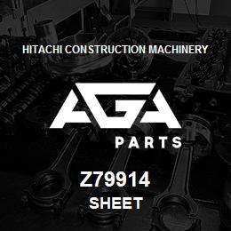 Z79914 Hitachi Construction Machinery SHEET | AGA Parts