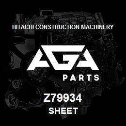 Z79934 Hitachi Construction Machinery SHEET | AGA Parts