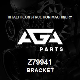 Z79941 Hitachi Construction Machinery BRACKET | AGA Parts