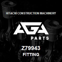 Z79943 Hitachi Construction Machinery FITTING | AGA Parts