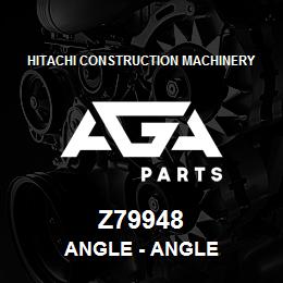 Z79948 Hitachi Construction Machinery Angle - ANGLE | AGA Parts