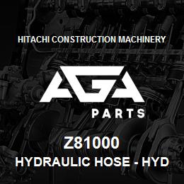 Z81000 Hitachi Construction Machinery Hydraulic Hose - HYDRAULIC HOSE | AGA Parts