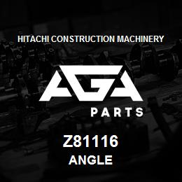 Z81116 Hitachi Construction Machinery ANGLE | AGA Parts