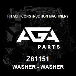 Z81151 Hitachi Construction Machinery Washer - WASHER | AGA Parts