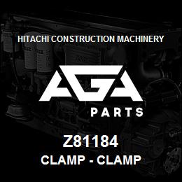 Z81184 Hitachi Construction Machinery Clamp - CLAMP | AGA Parts