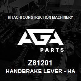 Z81201 Hitachi Construction Machinery Handbrake Lever - HANDBRAKE LEVER | AGA Parts