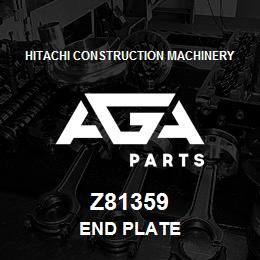 Z81359 Hitachi Construction Machinery END PLATE | AGA Parts