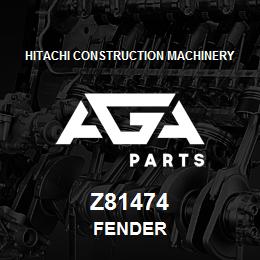 Z81474 Hitachi Construction Machinery FENDER | AGA Parts