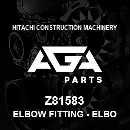 Z81583 Hitachi Construction Machinery Elbow Fitting - ELBOW FITTING 90 DEG BA | AGA Parts