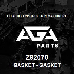 Z82070 Hitachi Construction Machinery Gasket - GASKET | AGA Parts