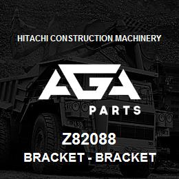 Z82088 Hitachi Construction Machinery Bracket - BRACKET | AGA Parts