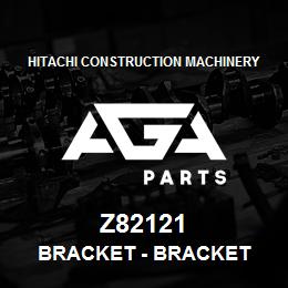 Z82121 Hitachi Construction Machinery Bracket - BRACKET | AGA Parts