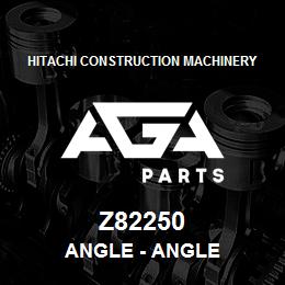 Z82250 Hitachi Construction Machinery Angle - ANGLE | AGA Parts