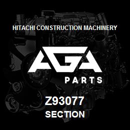 Z93077 Hitachi Construction Machinery SECTION | AGA Parts
