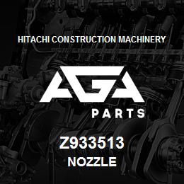 Z933513 Hitachi Construction Machinery NOZZLE | AGA Parts