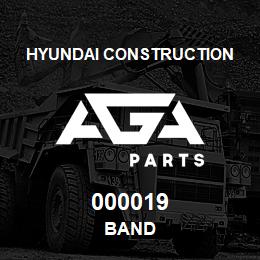 000019 Hyundai Construction BAND | AGA Parts