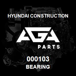 000103 Hyundai Construction BEARING | AGA Parts