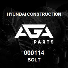 000114 Hyundai Construction BOLT | AGA Parts