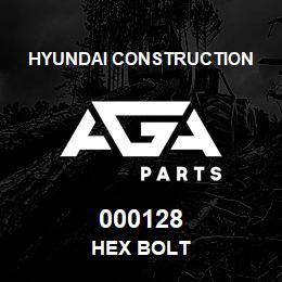 000128 Hyundai Construction HEX BOLT | AGA Parts