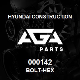 000142 Hyundai Construction BOLT-HEX | AGA Parts