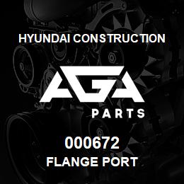 000672 Hyundai Construction FLANGE PORT | AGA Parts