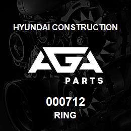 000712 Hyundai Construction RING | AGA Parts