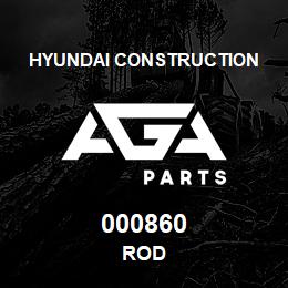 000860 Hyundai Construction ROD | AGA Parts