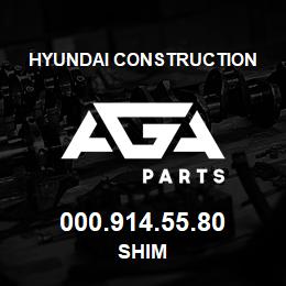 000.914.55.80 Hyundai Construction SHIM | AGA Parts