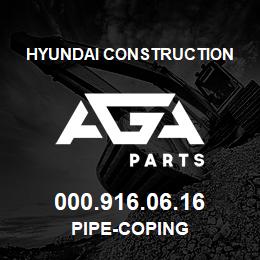 000.916.06.16 Hyundai Construction PIPE-COPING | AGA Parts