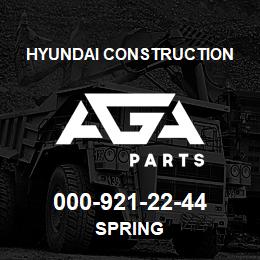 000-921-22-44 Hyundai Construction SPRING | AGA Parts
