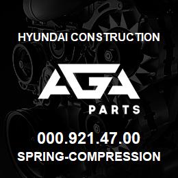 000.921.47.00 Hyundai Construction SPRING-COMPRESSION | AGA Parts