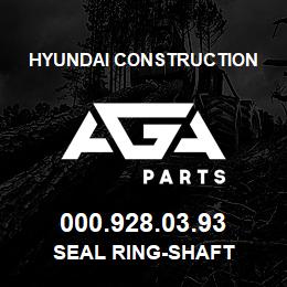 000.928.03.93 Hyundai Construction SEAL RING-SHAFT | AGA Parts