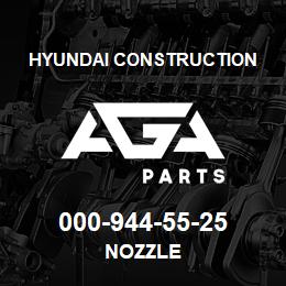 000-944-55-25 Hyundai Construction NOZZLE | AGA Parts