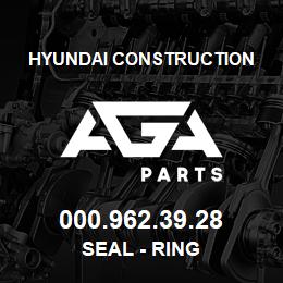 000.962.39.28 Hyundai Construction SEAL - RING | AGA Parts