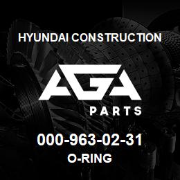 000-963-02-31 Hyundai Construction O-RING | AGA Parts