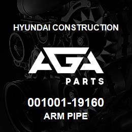 001001-19160 Hyundai Construction ARM PIPE | AGA Parts